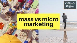 Mass Marketing & Other Marketing Strategies Explained