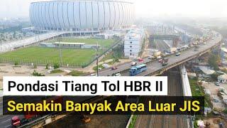 progress tol harbour road II semakin banyak tiang yang sudah di cor jakarta international stadium