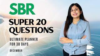 ACCA SBR Super 20 Questions by Tashwita Gupta for December 2024 || Ultimate Planner