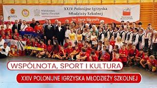 XXIV Polonijne Igrzyska Młodzieży Szkolnej w Łomży: Wspólnota, Sport i Kultura