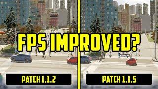 Cities Skylines II | New Patch Improves Performance, Just Backwards! - Patch 1.1.2 VS 1.1.5