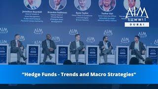 Hedge Funds - Trends And Macro Strategies| AIM Summit 2024