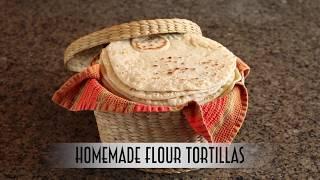 Homemade Flour Tortillas