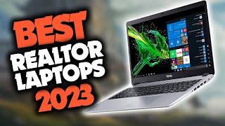 Best Laptop For Realtors in 2023 (Top 5 Picks For Any Budget)