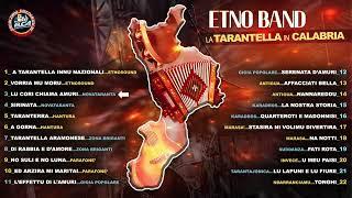 Il meglio della musica calabrese - Etno band - La tarantella in Calabria - FULL ALBUM [Tarantella]