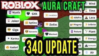 AURA CRAFT 340 UPDATE - ALL AURAS (FREE, NO ROBUX USE) - Roblox