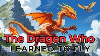 Dragon Who Learned to Fly | English Story | Bedtime stories for kids | Short Story for Kids