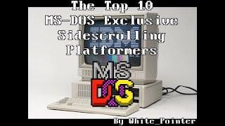 The Top 10 MS-DOS Exclusive Sidescrolling Platformers  | White_Pointer Gaming