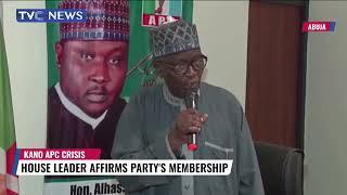 Kano APC Crisis: House Leader Affirms Party's Membership