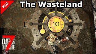 УБЕЖИЩЕ 101 ► 7 Days To Die МОД The Wasteland