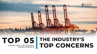 EPISODE 36 - TOP 5 LOGISTICS INDUSTRY'S CHALLENGES