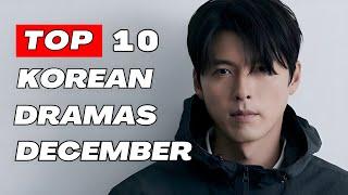 Top 10 Upcoming Kdramas December 2024