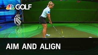 Aim and Align - Golf Channel Academy | Golf Channel