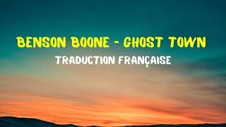 Benson Boone - Ghost Town - Traduction Française