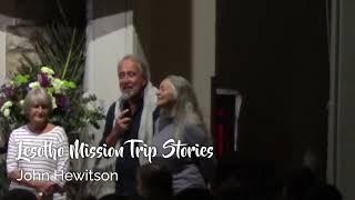 Lesotho Mission Trip Stories - John Hewitson