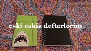 "eski" eskiz defterlerim (gülsem mi ağlasam mı?)