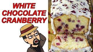 White Chocolate Cranberry Pound Cake