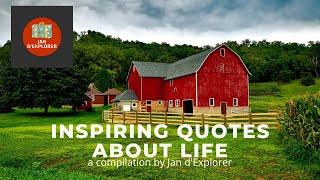 Inspiring Quotes About Life || Country Living