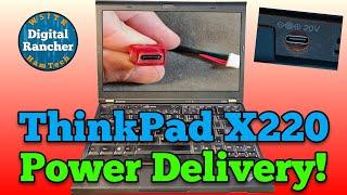 ThinkPad X220 Power Brick Holding you back? Upgrade to PD Charging!