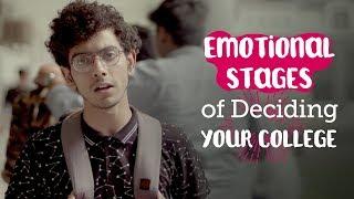 ScoopWhoop: Emotional Stages Of Deciding Your College