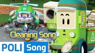  The Cleany ‘s cleaning Song | Robocar Poli Car Song