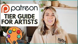 LAUNCH YOUR PATREON  TIER GUIDE FOR ARTISTS