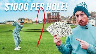 I Played The Old Course For $1,000 a Hole!! Every Shot Shown!