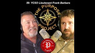 59: YCSO Lieutenant Frank Barbaro