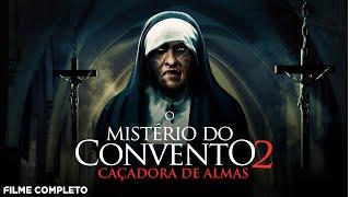 FILME DE TERROR O MISTERIO DO CONVENTO 2 COMPLETO E DUBLADO (2022)