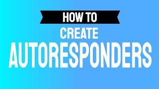 How to Set Up Your First Autoresponder in GetResponse Step-by- Step