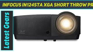 InFocus IN124STa XGA Short Throw Projector AZ Review