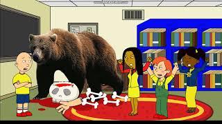 Caillou Brings a Bear to School/Kills Mrs. Martin/Grounded