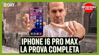 iPhone 16 Pro Max, la recensione