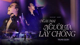 NGÀY MAI NGƯỜI TA LẤY CHỒNG | Trung Quân x Thành Đạt x Đông Thiên Đức | Live Cover at Isle of Art