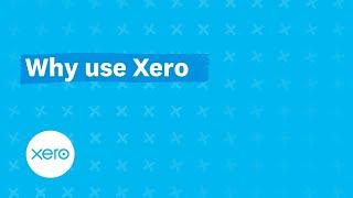 Why use Xero