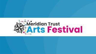 East Hub Showcase | Meridian Trust Arts Festival