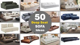 50 Deep Seat Sofa Ideas 2024 // Types of Sofas // Home Furniture Ideas