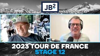 JB2: 2023 Tour de France Stage 12