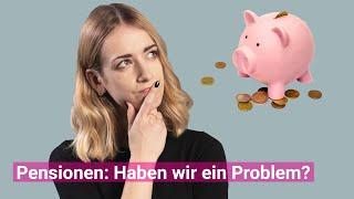 Wie sicher sind unsere Pensionen?