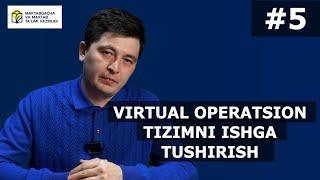 Operatsion tizimlar. 5- dars. Virtual operatsion tizimni ishga tushirish