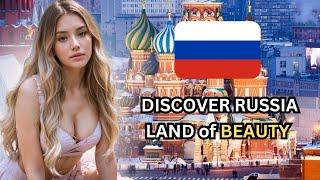 Discover Russia: A Land of Stunning Women & Breathtaking Nature