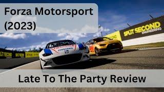 Forza Motorsport (2023) - Late To The Party Review