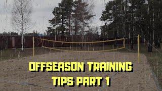 Offseason Training Tips For Beach Volleyball (Part 1)