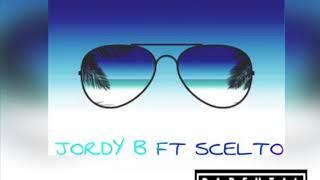 Jordy B- Shades On Ft Scelto