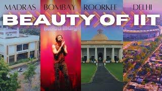 Beauty Of IITs️ | IIT DELHI | IIT BOMBAY | IIT ROORKE | IIT MADRAS | JEE 2025 #iit #jee2025