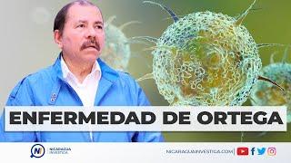 ¿Qué ENFERMEDAD tiene Daniel Ortega?