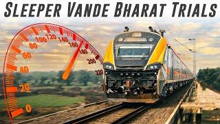 India's First Sleeper Vande Bharat Trials Exclusive Coverage