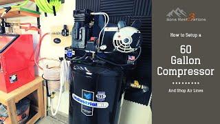 60-Gallon Air Compressor Setup and Shop Air Installation Industrial Air (Setup Part One)