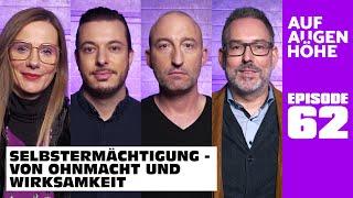 SELBSTERMÄCHTIGUNG - OHNMACHT & WIRKSAMKEIT Sandra Seelig Roman Reher Paul Brandenburg Markus Bönig