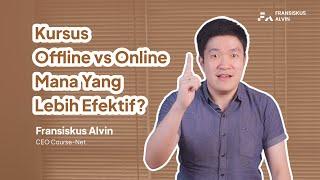 Kursus Offline vs Online, Mana Yang Lebih Efektif?